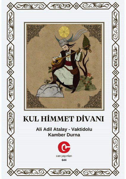 Kul Himmet Divanı - Ali Adil Atalay Vaktidolu