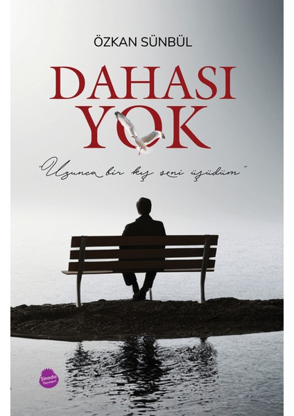 Dahası Yok - Özkan Sünbül