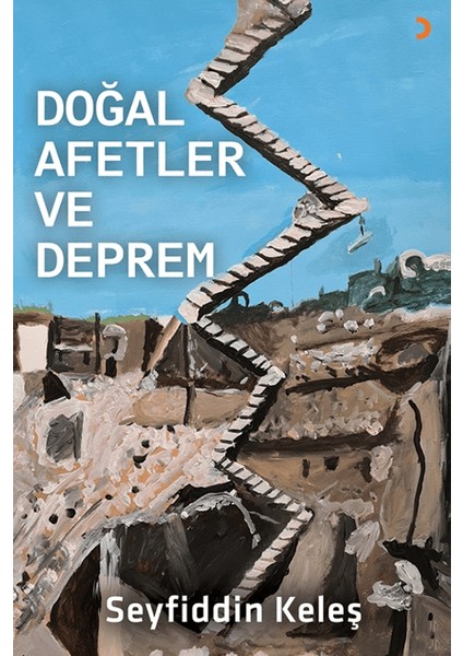 Doğal Afetler ve Deprem - Seyfiddin Keleş