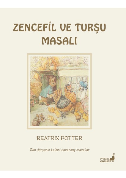 Zencefil ve Turşu Masalı - Beatrix Potter