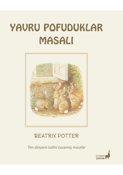 Yavru Pofuduklar Masalı - Beatrix Potter