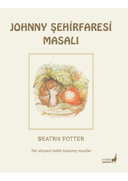 John Şehirfaresi Masalı - Beatrix Potter