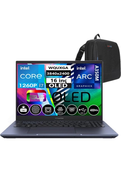 Expertbook B5602CBN-I71260165 Intel Core I7 1260P 40GB Ddr5 4tb SSD 16" OLED 4gb ARCA350M Freedos Taşınabilir Bilgisayar 090NX05K1-M00L0012+WEBLEGELSINÇANTA