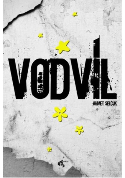 Vodvil - Ahmet Selçuk