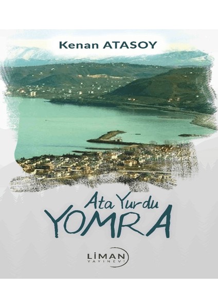 Ata Yurdu Yomra - Kenan Atasoy