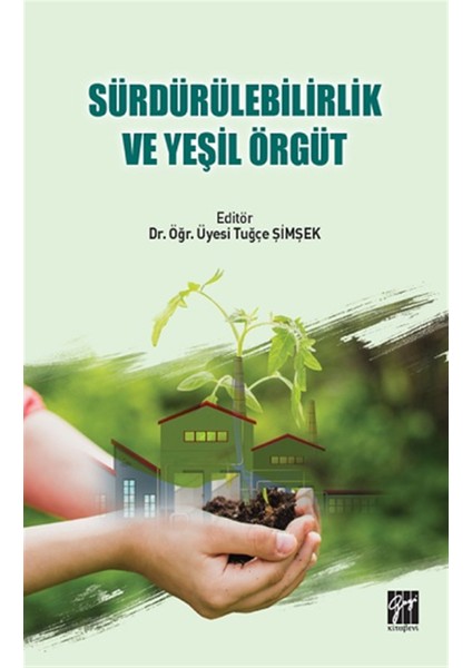 Sürdürülebilirlik ve Yeşil Örgüt