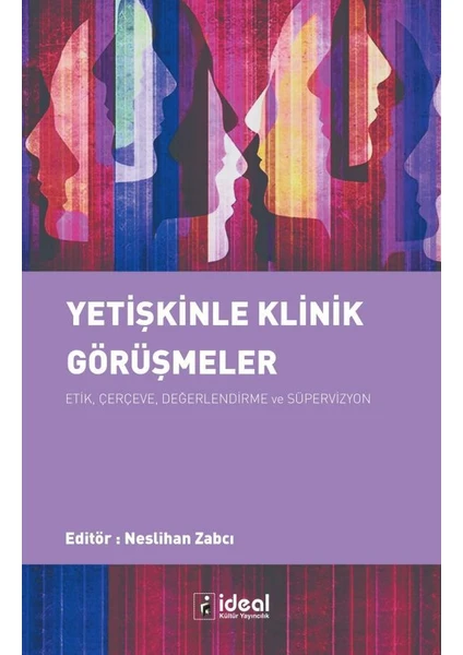 Yetişkinle Klinik Görüşmeler