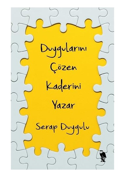 Duygularını Çözen Kaderini Yazar