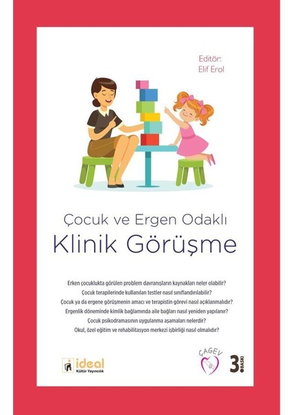 Çocuk ve Ergen Odaklı Klinik Görüşme