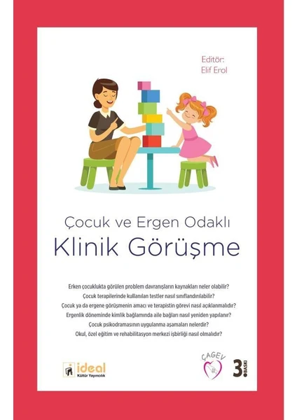 Çocuk ve Ergen Odaklı Klinik Görüşme