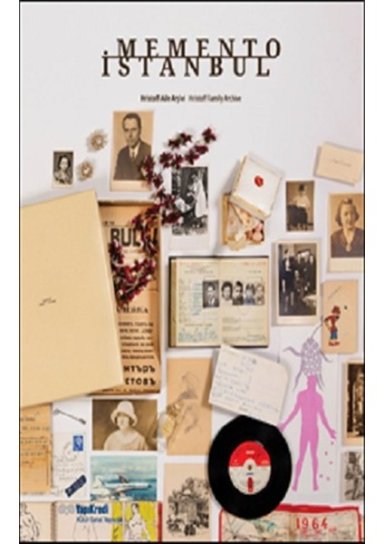 Memento İstanbul - Hristoff Aile Arşivi- Hristoff Family Archive