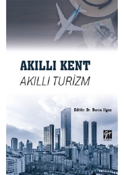 Akıllı Kent Akıllı Turizm