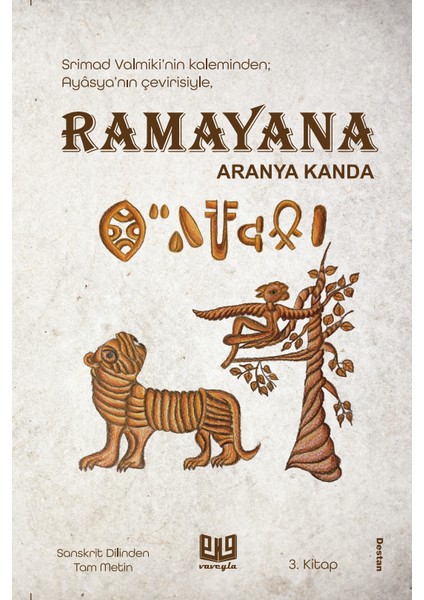 Ramayana Aranya Kanda (3. Kitap)