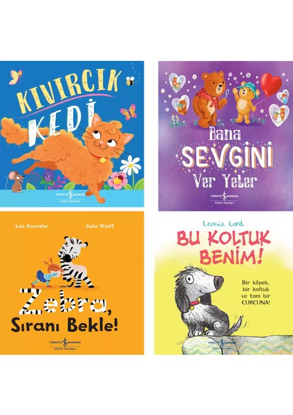 Yeni-Iş Bankası Okul Öncesi 4 Lüset-Kıvırcık Kedi+Sıranı Bekle Zebra+Bu Koltuk Benim+