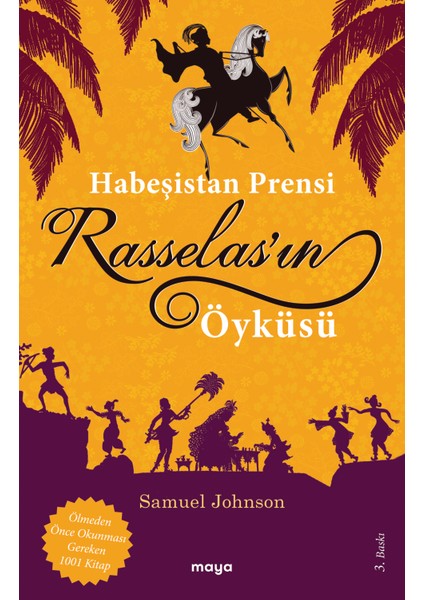 Habeşistan Prensi Rasselas’In Öyküsü-Samuel Johnson