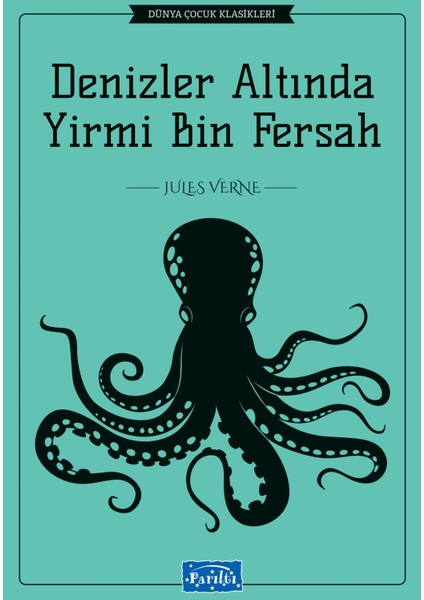 Denizler Altında 20 Bin Fersah - Jules Verne