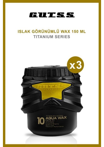 Şekillendirici Titanyum Aqua Wax No:10 150ml X3