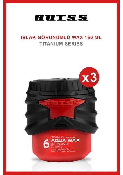 Şekillendirici Titanyum Aqua Wax  No:6 150ml X3