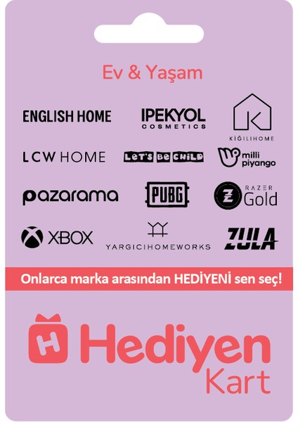 Hediyen Kart - Ev & Yaşam - 250 TL