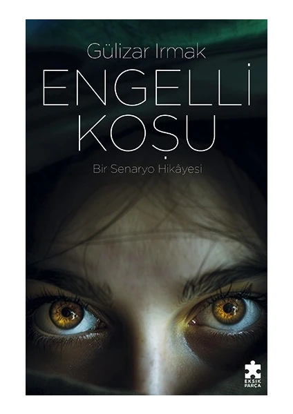 Engelli Koşu - Gülizar Irmak