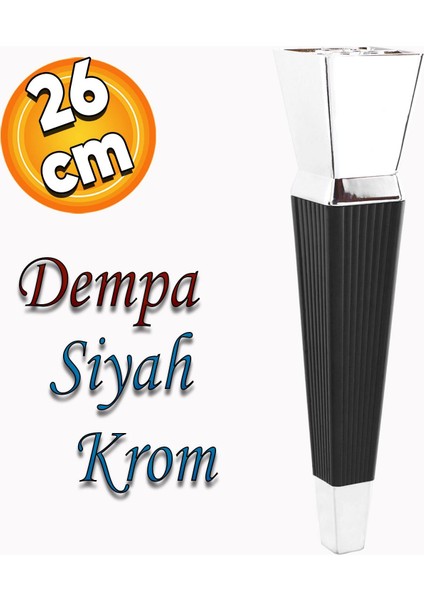 Dempa Lüks Mobilya Oturma Grubu Kanepe Sehpa Tv Ünitesi Koltuk Ayağı Baza Ayakları Siyah Krom 26 cm