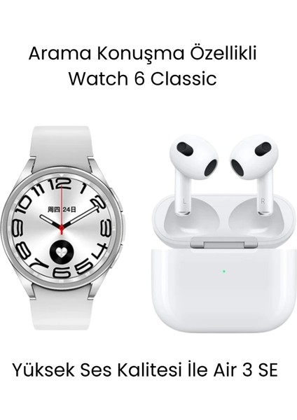 Sanal Ticaretiniz Watch 6 Classic Akıllı Saat ve Air 3 Se Bluetooth Kulaklık