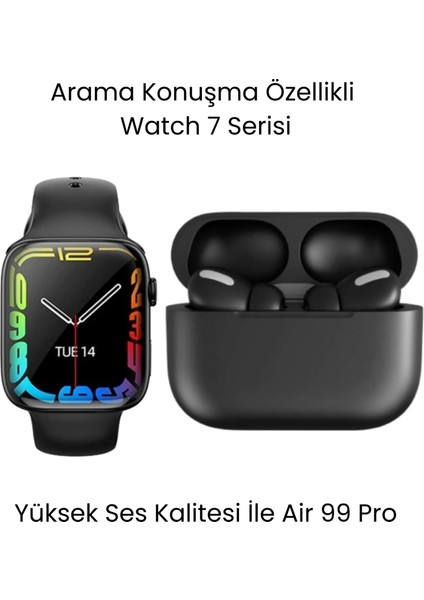 Sanal Ticaretiniz Watch 7 Serisi Akıllı Saat ve Air 99 Pro Bluetooth Kulaklık