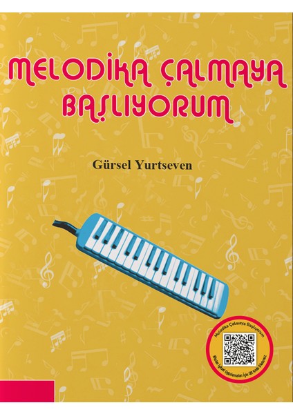 Melodika Çalmaya Başlıyorum