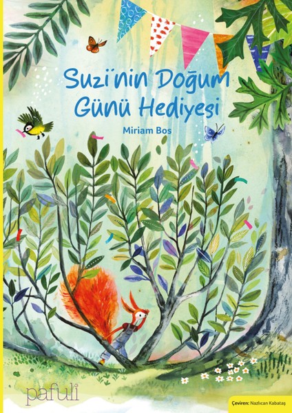Suzi'nin Doğum Günü Hediyesi - Miriam Bos