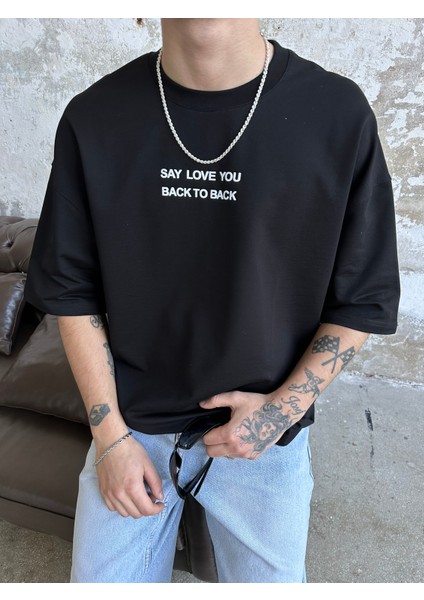 Say Love You Oversize T-Shirt-Siyah