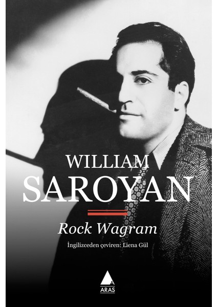 Rock Wagram - William Saroyan