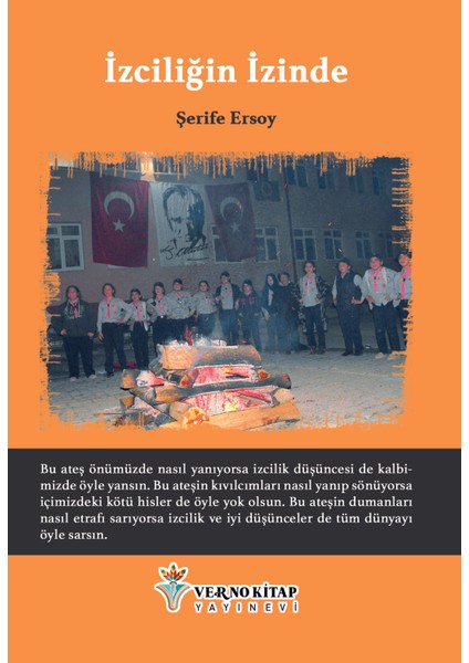 İzciliğin İzinde - Şerife Ersoy