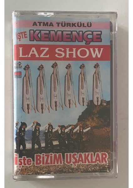 Kemençe Laz Show Işte Bizim Uşaklar Kaset (Jelatininde Sıfır Orjinal Dönem Baskı)