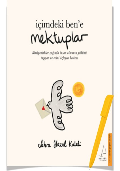 İçimdeki Ben'e Mektuplar - Sahra Hazal Kaleli + Alfa Kalem