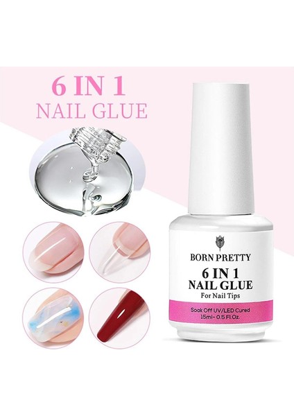 6 İn 1 Glue Uv Gel - Çok Foksiyonlu Uv Tırnak Jeli 15 ml