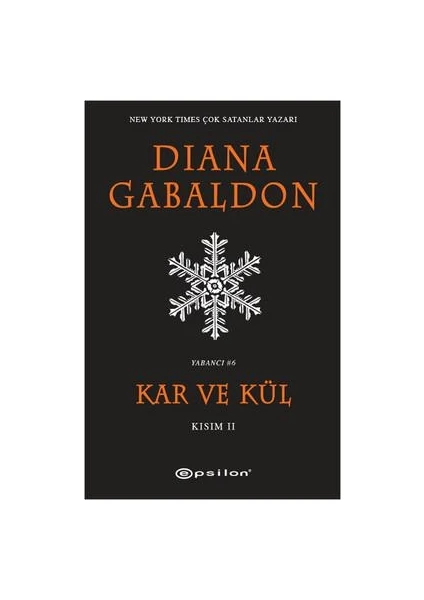 Kar ve Kül Kısım 2 - Diana Gabaldon