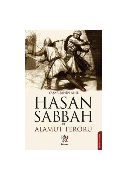 Hasan Sabbah ve Alamut Terörü