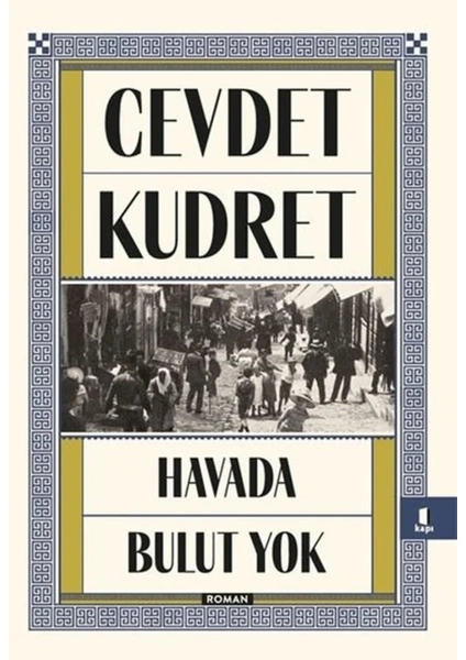 Havada Bulut Yok - Cevdet Kudret