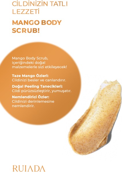 Mango Body Scrub Besleyici Arındırıcı Nemlendirici Vücut Peelingi 250 ml