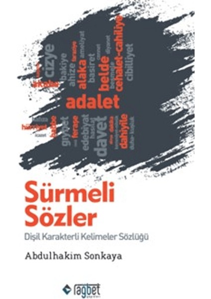 Sürmeli Sözler Dişil Karakterli Kelimeler Sözlüğü