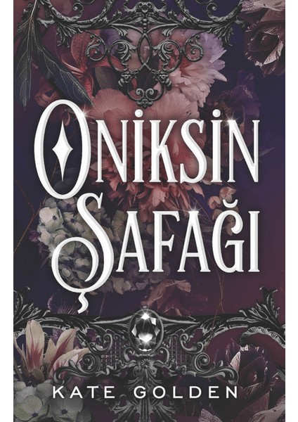 Oniksin Şafağı - Kate Golden