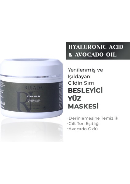 Besleyici, Aydınlatıcı ve Arındırıcı Kil Maskesi Hyaluronic Acid - Avacado Oil Clay Mask 150 ml