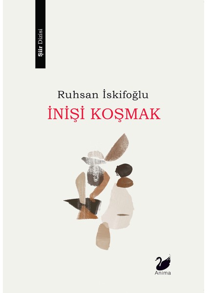 İnişi Koşmak - Ruhsan İskifoğlu