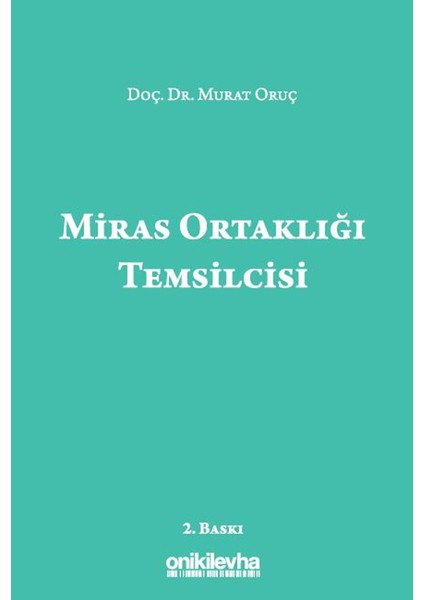 Miras Ortaklığı Temsilcisi - Murat Oruç