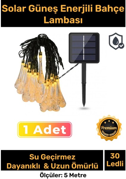 Özel Seri Solar Güneş Enerji 30 Ledli Su Damlaları 5 Metre Uzunluğunda Sarı Renkli Bahçe Aydınlatma