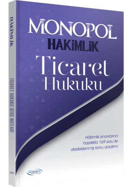 2024 Hakimlik Ticaret Hukuku Ders Notları ve Soruları