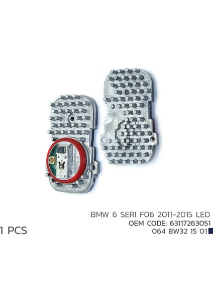 Bmw 6 Serı F06 2011-2015 LED Modül 63117263051