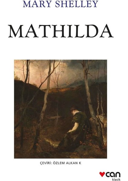 Mathilda - Mary Shelley