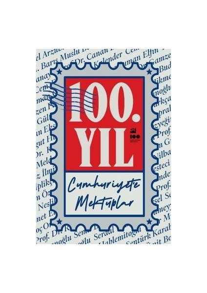 100. Yıl Cumhuriyet'e Mektuplar