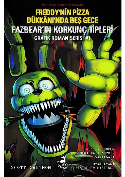 Fazbearın Korkunç Tipleri 1-Freddy'nin Pizza Dükkânı'nda Beş Gece